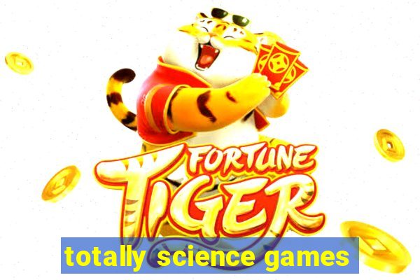 totally science games